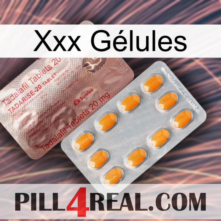 Xxx Gélules new13